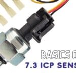 Basics Of 7.3 ICP Sensor, Symptoms & Location To Buy